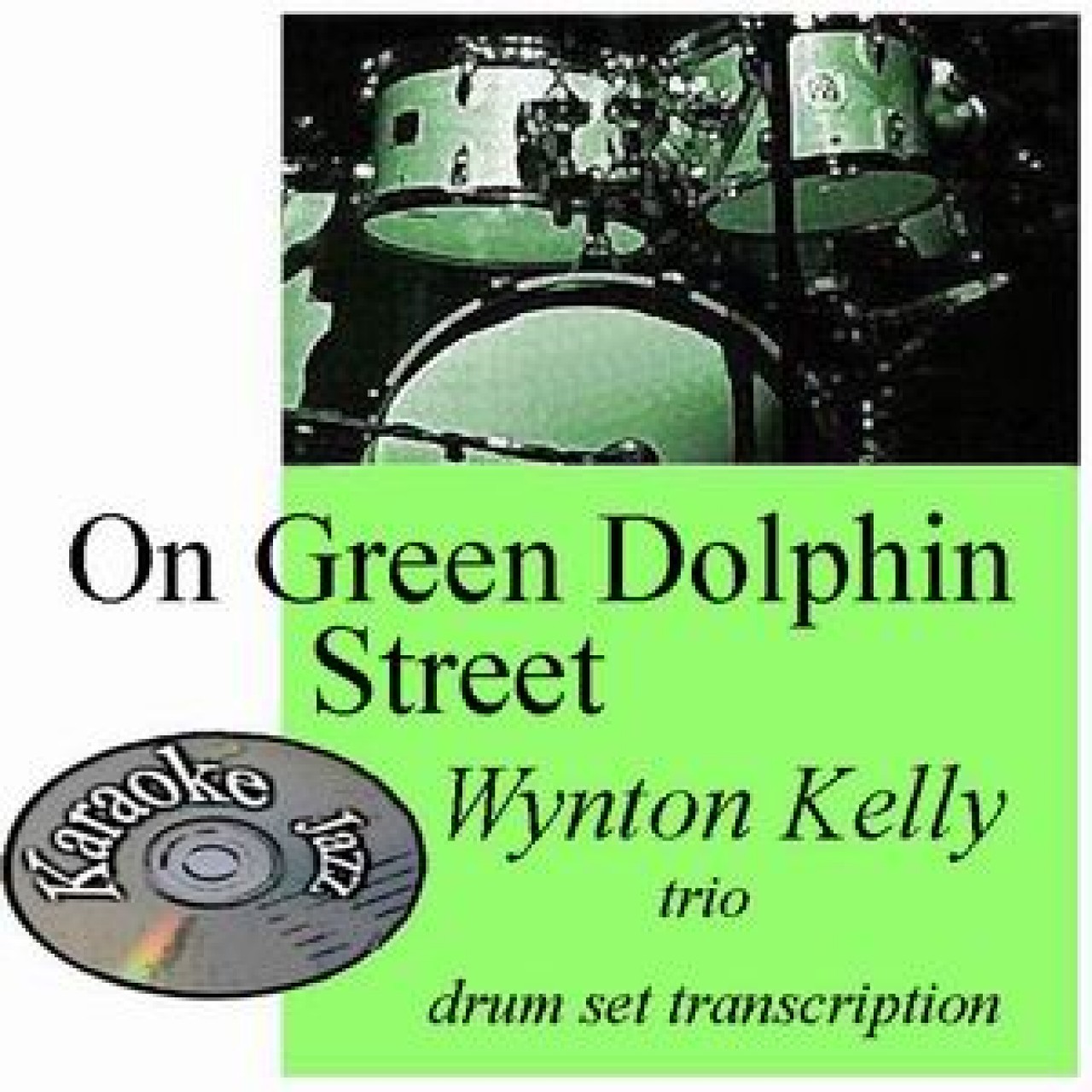 On Green Dolphin Street drums